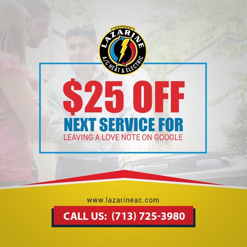 $25 Off Next Service - Nathan Lazarine A/C Heat & Electric in Missouri City, TX